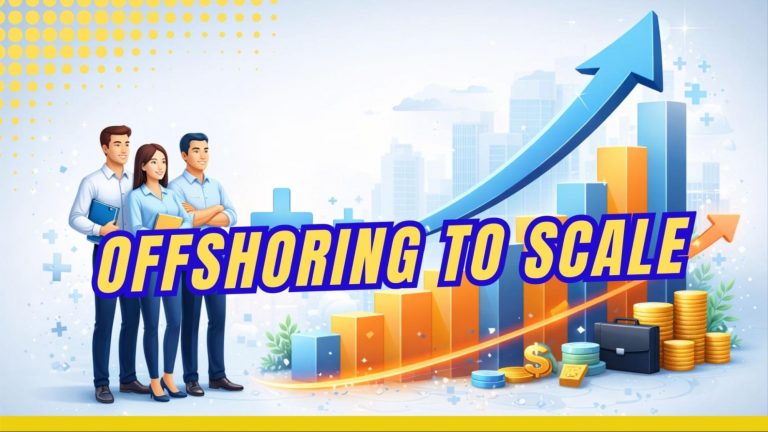 The Difference Between “Trying Offshore” and Building a Scalable Team
